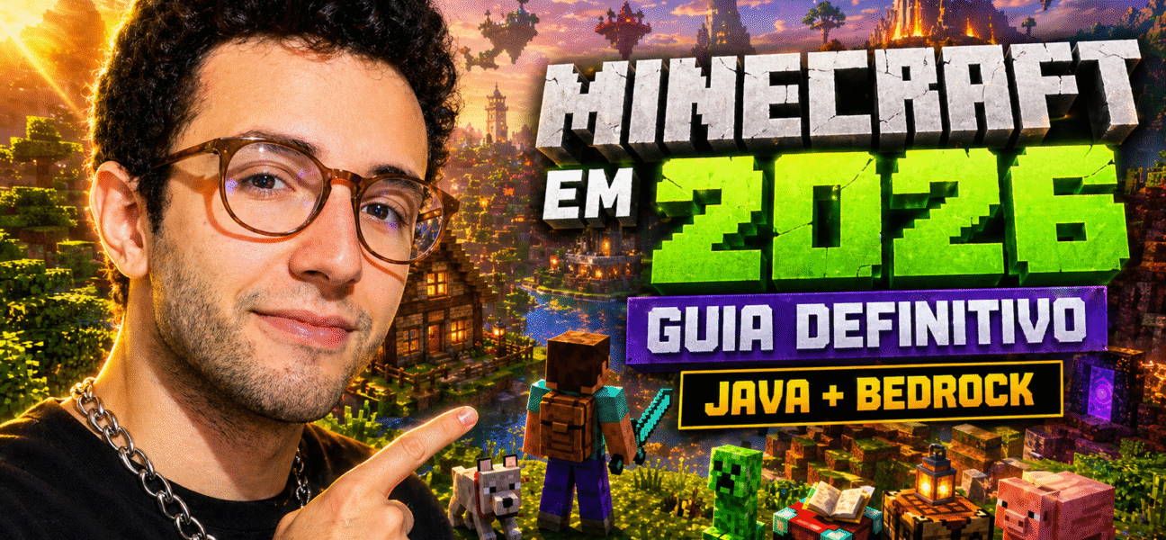 Guia definitivo de Minecraft em 2026 (Java e Bedrock): por onde começar e o que mudou nas versões 26.x